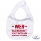 Preview: Babylätzchen farbig bedruckt mit "Wer das hier ließt, verpflichtet sich meine Windel zu wechseln"