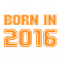 Preview: Motiv: "Born in 2016"
