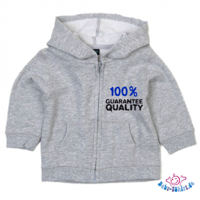 Baby Sweatjacke "100% Guarantee Quality"