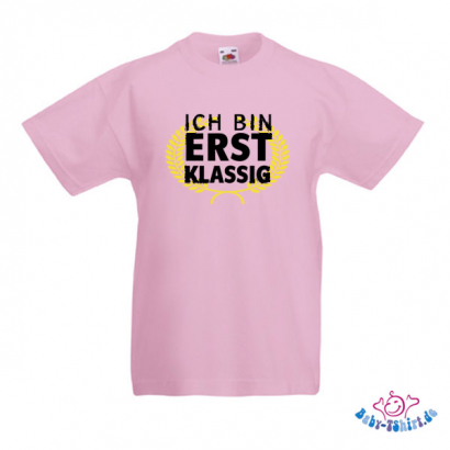 Kinder T-Shirt  mit dem Aufdruck "Ich bin erstklassig"