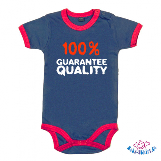 Motiv: "100 prozent guarantee quality"