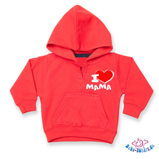 Lieblingteil des Monats Oktober - Kuscheliges Baby Sweatshirt  mit Kapuze  bedruckt mit "I Love Mama"