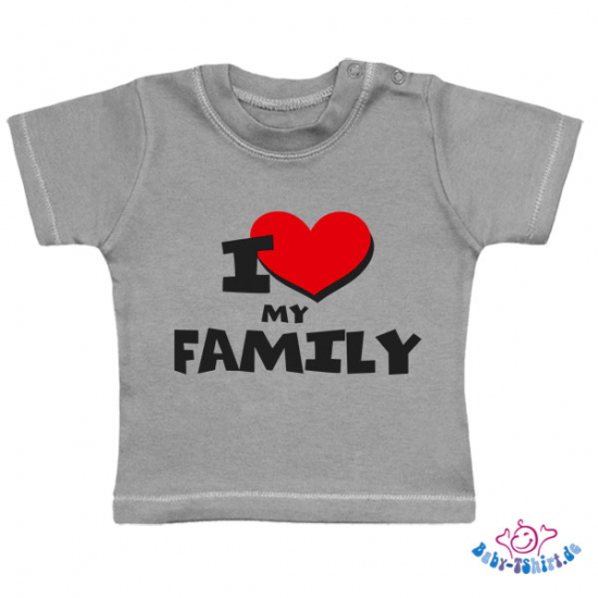 Baby T-Shirt  mit dem Aufdruck "I Love my Familiy