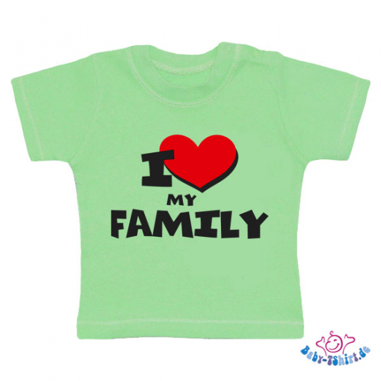 Baby T-Shirt  mit dem Aufdruck "I Love my Familiy